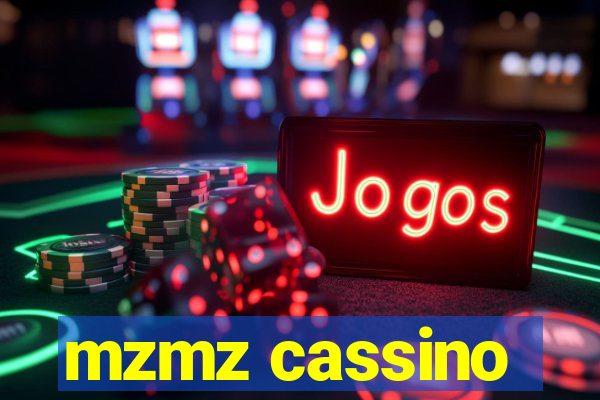 mzmz cassino